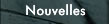 Nouvelles
